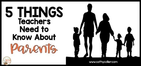 5 Things Teachers Need To Know About Parents | The WISE Owl