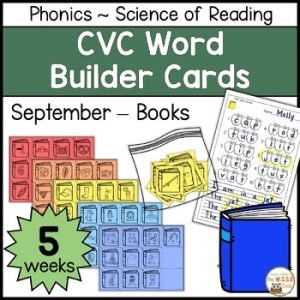 CVC Builder Back to School Books Word Work Phonics Science of Reading Center