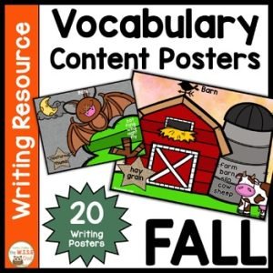 Content Vocabulary Posters for Kindergarten & 1st Grade Writing Center FALL